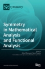 Image for Symmetry in Mathematical Analysis and Functional Analysis
