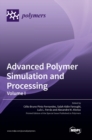 Image for Advanced Polymer Simulation and Processing