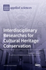 Image for Interdisciplinary Researches for Cultural Heritage Conservation