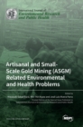 Image for Artisanal and Small-Scale Gold Mining (ASGM) Related Environmental and Health Problems