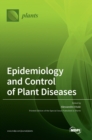 Image for Epidemiology and Control of Plant Diseases