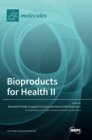 Image for Bioproducts for Health II