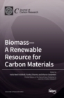 Image for Biomass-A Renewable Resource for Carbon Materials