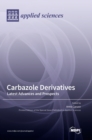 Image for Carbazole Derivatives : Latest Advances and Prospects