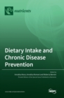Image for Dietary Intake and Chronic Disease Prevention
