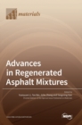 Image for Advances in Regenerated Asphalt Mixtures