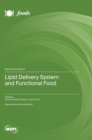 Image for Lipid Delivery System and Functional Food