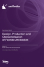 Image for Design, Production and Characterization of Peptide Antibodies