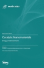 Image for Catalytic Nanomaterials : Energy and Environment