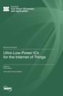 Image for Ultra-Low-Power ICs for the Internet of Things