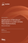 Image for Application of Botulinum Neurotoxin in Lower Urinary Tract Dysfunctions