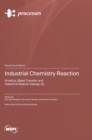 Image for Industrial Chemistry Reaction