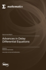 Image for Advances in Delay Differential Equations