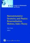Image for Noncommutative Geometry and Physics: Renormalisation, Motives, Index Theory