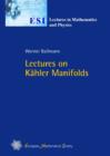 Image for Lectures on Kahler Manifolds