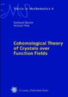 Image for Cohomological Theory of Crystals Over Function Fields