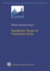 Image for Asymptotic Theory of Transaction Costs