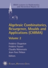 Image for Algebraic Combinatorics, Resurgence, Moulds and Applications (CARMA)