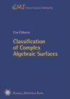 Image for Classification of Complex Algebraic Surfaces