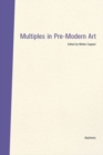 Image for Multiples in PreModern Art