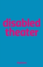 Image for Disabled Theater