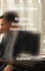 Image for Mad Men, Death and the American Dream
