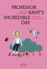 Image for Professor Kant&#39;s incredible day