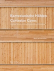 Image for Kartesianische Hohlen/Cartesian Caves