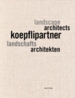 Image for Koepfli Partner : Landschaftsarchitekten, Landscape Architects