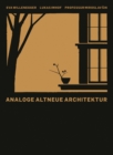 Image for Analoge altneue architektur  : monograph