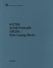 Image for Kister, Scheithauer, Gross - Kèoln/Leipzig/Berlin