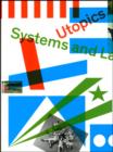Image for Utopics  : systems and landmarks