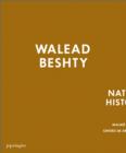 Image for Walead Beshty  : natural histories