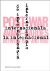 Image for L&#39;Internationale  : post-war avant-gardes between 1957 and 1986