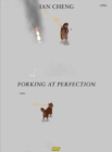 Image for Ian Cheng : Forking at Perfection