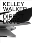Image for Kelley Walker - direct drive