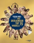 Image for My Ukrainian Top 15 Models