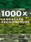 Image for 1000x Landscape Architecture