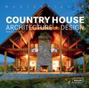 Image for Country house architecture + design