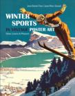 Image for Winter sports in vintage poster art  : snow, luxury &amp; pleasure