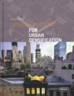 Image for Design Solutions for Urban Densification