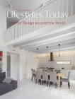 Image for Lifestyles today  : interior design around the world