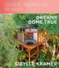 Image for Inside tropical homes  : dreams come true