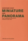 Image for Miniature and Panorama : Vogt Landscape Architects, Projects 2000-2006