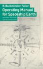 Image for Operating Manual for Spaceship Earth