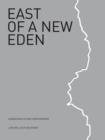 Image for East of a New Eden
