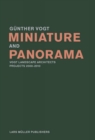 Image for Miniature and Panorama: Vogt Landscape Architects, Projects 200-2010