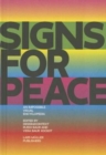 Image for Signs for Peace: An Impossible Visual Encyclopedia