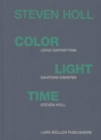 Image for Steven Holl  : color, light, time