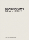 Image for Dan Graham&#39;s New Jersey